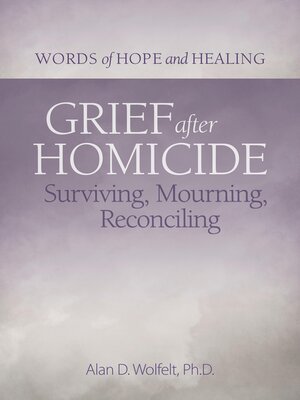 cover image of Grief After Homicide